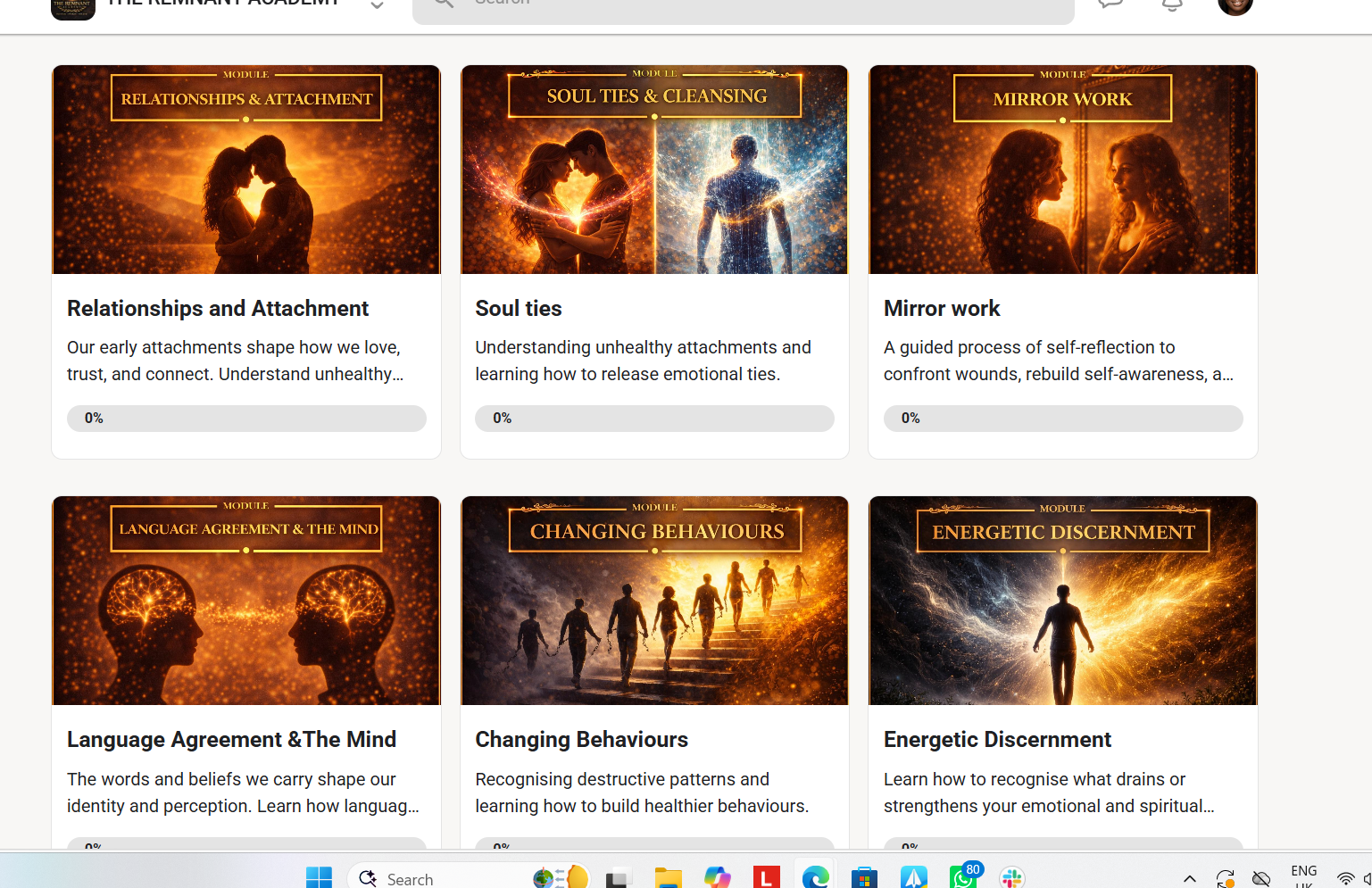Academy modules on Relationships and Attachment, Soul Ties, Mirror Work, and Changing Behaviours